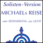 Soloists’ Version of MICHAELs JOURNEY