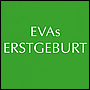EVAs ERSTGEBURT