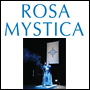 ROSA MYSTICA