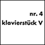 KLAVIERSTÜCK V–X