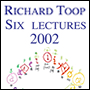 Six Lectures Stockhausen Courses 2002