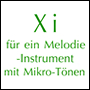 Xi for a melody and/or chordal instrument