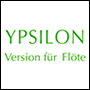 YPSILON for flute