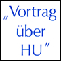 VORTRAG ÜBER HU