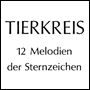 TIERKREIS for a melody and/or chordal instrument